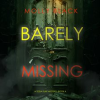 Barely_Missing