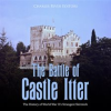 The_Battle_of_Castle_Itter__The_History_of_World_War_II_s_Strangest_Skirmish