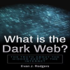 What_is_the_Dark_Web_