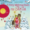 Pony-Weihnachten_f__r_Stella_-_Ein_Advents-H__rbuch_in_24_Kapiteln
