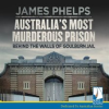 Australia_s_Most_Murderous_Prison