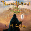 Thomas_Holland_Trilogy_Prequel