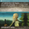 A_Theology_of_Paul_and_His_Letters__Audio_Lectures