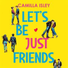 Let_s_Be_Just_Friends