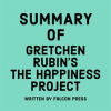 Summary_of_Gretchen_Rubin_s_The_Happiness_Project