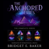 The_Anchored_Series_Collection