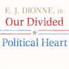 Our_Divided_Political_Heart