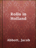 Rollo_in_Holland