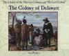 The_colony_of_Delaware