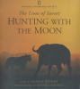 Hunting_with_the_moon