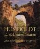Alexander_von_Humboldt_and_the_United_States