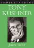 Understanding_Tony_Kushner