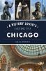 A_history_lover_s_guide_to_Chicago