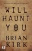 Will_haunt_you