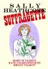 Sally_Heathcote__suffragette