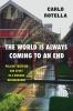 The_world_is_always_coming_to_an_end