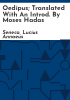 Oedipus__translated_with_an_introd__by_Moses_Hadas