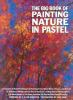 The_big_book_of_painting_nature_in_pastel