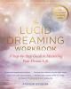 The_lucid_dreaming_workbook
