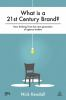 What_is_a_21st_century_brand_