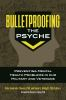 Bulletproofing_the_psyche