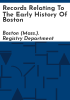 Records_relating_to_the_early_history_of_Boston