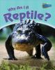 Why_am_I_a_reptile_