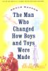 The_man_who_changed_how_boys_and_toys_were_made