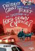 Did_President_Grant_really_get_a_ticket_for_speeding_in_a_horse-drawn_carriage_