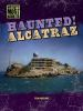 Haunted__Alcatraz