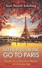 Do_not_go_gentle__Go_to_Paris