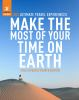 Make_the_most_of_your_time_on_earth