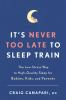 It_s_never_too_late_to_sleep_train
