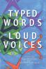 Typed_words__loud_voices
