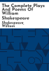 The_complete_plays_and_poems_of_William_Shakespeare
