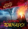 It_s_a_volcano_tornado_