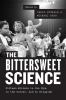 The_bittersweet_science