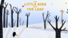 The_Little_Bird_and_the_Leaf
