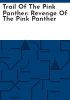 Trail_of_the_Pink_Panther