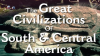 Discover_Latino_History_-_The_Great_Civilizations_of_South___Central_America
