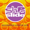 Slip__N__Slide_Accapellas_Volume_1