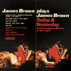 James_Brown_Plays_James_Brown_Today___Yesterday