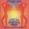 Uptown_Soul___Funk_from_the_Nashville_Indies
