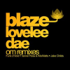 Lovelee_Dae_-_Om_Remixes