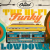 The_Hi-Fi_Funky_Lowdown