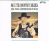 White_country_blues__1926-1938_