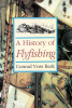 A_History_of_Flyfishing