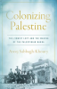 Colonizing_Palestine