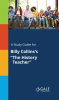 A_Study_Guide_For_Billy_Collins_s__The_History_Teacher_