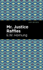 Mr__Justice_Raffles